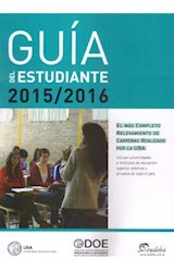 Papel GUIA DEL ESTUDIANTE 2015 - 2016 EL MAS COMPLETO RELEVAMIENTO DE CARRERAS REALIZADO POR LA UBA