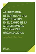 Papel APUNTES PARA DESARROLLAR UNA INVESTIGACION EN EL CAMPO DE LA ADMINISTRACION (MATERIAL DE CATEDRA)