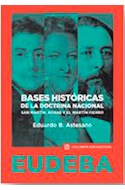Papel BASES HISTORICAS DE LA DOCTRINA NACIONAL SAN MARTIN ROSAS Y EL MARTIN FIERRO (LIBROS SON NUESTROS)