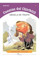 Papel ABUELA DE TRAPO (COLECCION NUEVOS CUENTOS DEL CHIRIBITIL 1)
