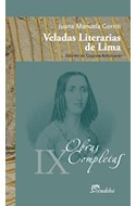 Papel VELADAS LITERARIAS DE LIMA [OBRAS COMPLETAS IX] (BIBLIOTECA DEL NORTE)