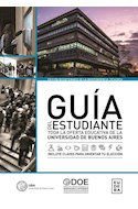Papel GUIA DEL ESTUDIANTE TODA LA OFERTA EDUCATIVA DE LA UNIVERSIDAD DE BUENOS AIRES [ED/BICENTENARIO]