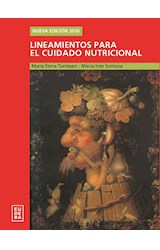 Papel LINEAMIENTOS PARA EL CUIDADO NUTRICIONAL (NUEVA EDICION 2016)