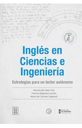 Papel INGLES EN CIENCIAS E INGENIERIA ESTRATEGIAS PARA UN LECTOR AUTONOMO (COL. BIBLIOTECA INGENIERIA)