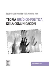 Papel TEORIA JURIDICO POLITICA DE LA COMUNICACION (2 EDICION)