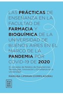 Papel PRACTICAS DE ENSEÑANZA EN LA FACULTAD DE FARMACIA Y BIOQUIMICA DE LA UNIVERSIDAD DE BUENOS AIRES...