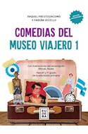 Papel COMEDIAS DEL MUSEO VIAJERO 1 PARA 6 Y 7 GRADO DE LA EDUCACION PRIMARIA [INCLUYE ACTIVIDADES]