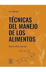 Papel TECNICAS DEL MANEJO DE LOS ALIMENTOS [4 EDICION] (COLECCION MANUALES)