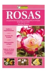 Papel ROSAS UNA GUIA ESENCIAL PARA EL CULTIVO EL MANTENIMIENTO Y LA RENOVACION DE LAS ROSAS DE SU JARDIN