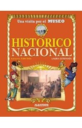 Papel UNA VISITA POR EL MUSEO HISTORICO NACIONAL (CARTONE)