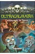 Papel CAMPAMENTO DE TERROR (COLECCION ULTRACALAVERA)