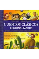 Papel CUENTOS CLASICOS REGIONALIZADOS (COLECCION A LEER CON PICTOGRAMAS)