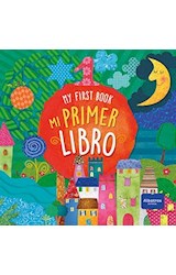 Papel MI PRIMER LIBRO - MY FIRST BOOK (ILUSTRADO) (COLECCION APRENDER JUGANDO)
