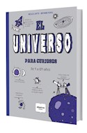 Papel UNIVERSO PARA CURIOSOS DE 9 A 109 AÑOS