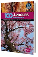 Papel 100 ARBOLES ARGENTINOS (COLECCION 100 DE LA NATURALEZA ARGENTINA)