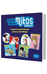 Papel MI PRIMER LIBRO DE MITOS GRIEGOS HISTORIAS SOBRE HEROES Y DIOSES DEL OLIMPO