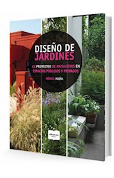 Papel DISEÑO DE JARDINES 42 PROYECTOS DE PAISAJISTAS EN ESPACIOS PUBLICOS Y PRIVADOS