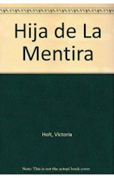 Papel HIJA DE LA MENTIRA (BEST SELLER ORO)