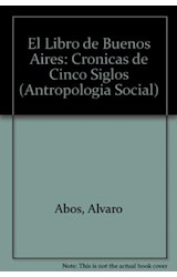 Papel LIBRO DE BUENOS AIRES CRONICAS DE CINCO SIGLOS (COLECCION LECTURAS ARGENTINAS)