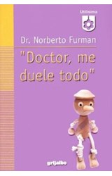 Papel DOCTOR ME DUELE TODO (UTILISIMA)