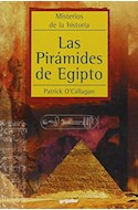 Papel PIRAMIDES DE EGIPTO (COLECCION MISTERIOS DE LA HISTORIA)