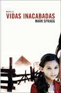 Papel VIDAS INACABADAS (COLECCION NOVELA HISTORICA)