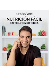 Papel NUTRICION FACIL EN TIEMPOS DIFICILES (COLECCION AUTOAYUDA Y SUPERACION)