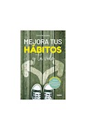 Papel MEJORA TUS HABITOS Y TU VIDA (EDICION ESPECIAL)