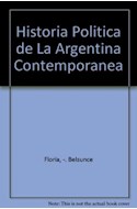 Papel HISTORIA POLITICA DE LA ARGENTINA CONTEMPORANEA 1880-1983 (ALIANZA ENSAYO AE6)