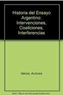 Papel HISTORIA DEL ENSAYO ARGENTINO INTERVENCIONES COALICIONE (ALIANZA ENSAYO AE54)