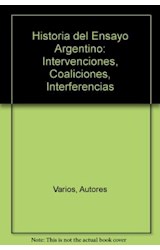 Papel HISTORIA DEL ENSAYO ARGENTINO INTERVENCIONES COALICIONE (ALIANZA ENSAYO AE54)