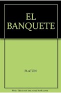 Papel BANQUETE [CLASICOS DE GRECIA Y ROMA] (BIBLIOTECA TEMATICA BT8213)