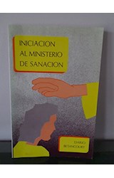 Papel INICIACION EN EL MINISTERIO DE SANACION
