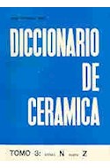 Papel DICCIONARIO DE CERAMICA TOMO III