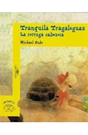 Papel TRANQUILA TRAGALENGUAS LA TORTUGA CABEZOTA (SERIE AMARI LLA) (6 AÑOS)LLA) (6 A#OS)