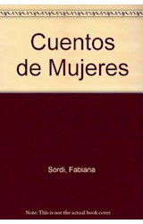 Papel CUENTOS DE MUJERES (COLECCION CLASICOS ESENCIALES SANTILLANA)
