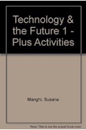 Papel TECHNOLOGY AND THE FUTURE 1 PLUS ACTIVITIES