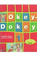 Papel OKEY DOKEY 1 STUDENT'S BOOK + INTEGRATED ACTIVITIES