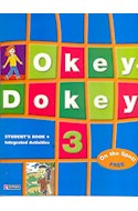 Papel OKEY DOKEY 3 STUDENT'S BOOK + INTEGRATED ACTIVITIES
