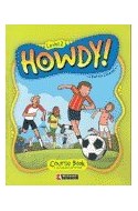 Papel HOWDY LEVEL 2 COURSE BOOK + INTEGRATED ACTIVITIES