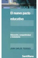 Papel NUEVO PACTO EDUCATIVO EDUCACION COMPETITIVIDAD Y CIUDAD (AULA XXI)