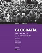 Papel GEOGRAFIA ARGENTINA EN LA GLOBALIZACION SANTILLANA SABERES CLAVE [5 ES] [NOVEDAD 2011]