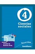 Papel CIENCIAS SOCIALES 4 SANTILLANA RECORRIDOS CIUDAD [NOVEDAD 2011]