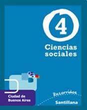 Papel CIENCIAS SOCIALES 4 SANTILLANA RECORRIDOS CIUDAD [NOVEDAD 2011]