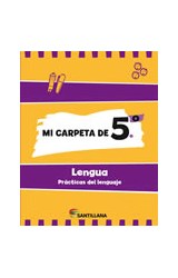 Papel MI CARPETA DE 5 LENGUA SANTILLANA (PRACTICAS DEL LENGUAJE) (NOVEDAD 2012)