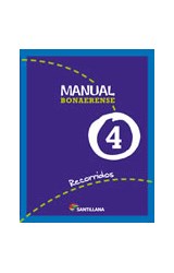 Papel MANUAL SANTILLANA 4 RECORRIDOS BONAERENSE (NOVEDAD 2012)
