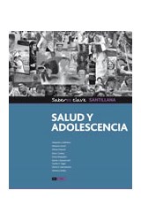 Papel SALUD Y ADOLESCENCIA SANTILLANA SABERES CLAVE (4 ES) (NOVEDAD 2012)