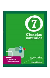 Papel CIENCIAS NATURALES 7 SANTILLANA RECORRIDOS CIUDAD DE BUENOS AIRES (NOVEDAD 2012)