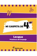 Papel MI CARPETA DE 4 LENGUA SANTILLANA (PRACTICAS DEL LENGUAJE) (NOVEDAD 2012)