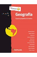 Papel GEOGRAFIA ESPACIOS GEOGRAFICOS DE AMERICA SANTILLANA CONOCER + (NOVEDAD 2013)